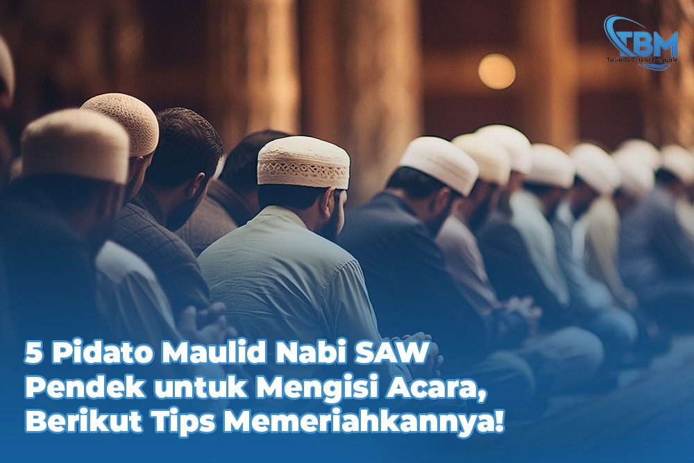 Pidato Maulid Nabi SAW Pendek