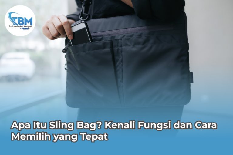 Apa itu Sling Bag