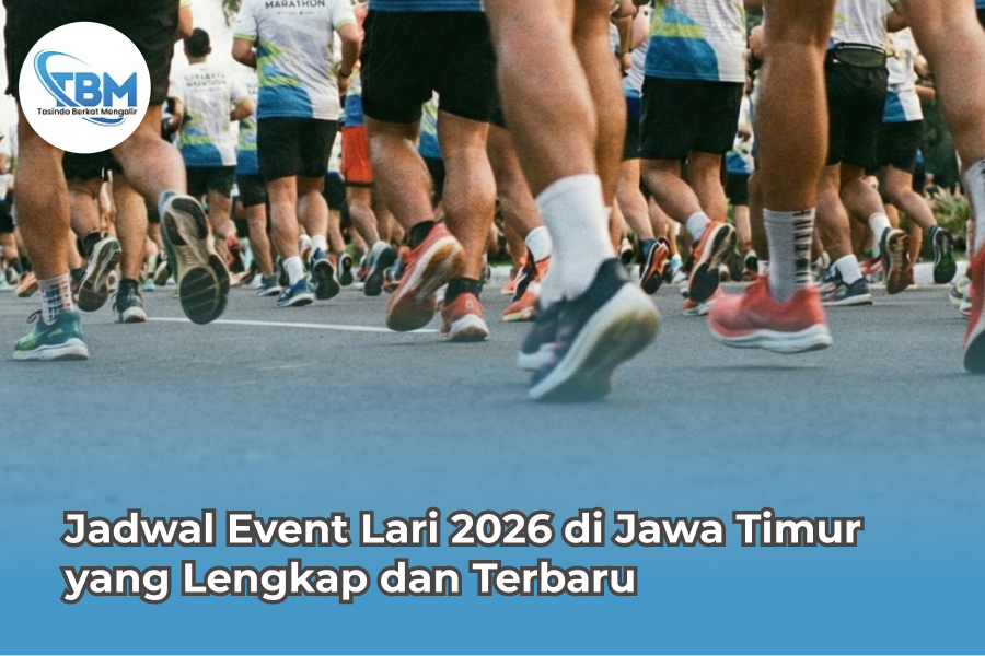Jadwal Event Lari 2026 di Jawa Timur yang Lengkap dan Terbaru
