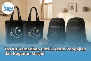 Tas Kit Ramadhan untuk Acara Pengajian dan Kegiatan Masjid