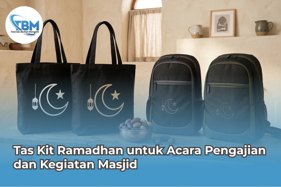 Tas Kit Ramadhan untuk Acara Pengajian dan Kegiatan Masjid