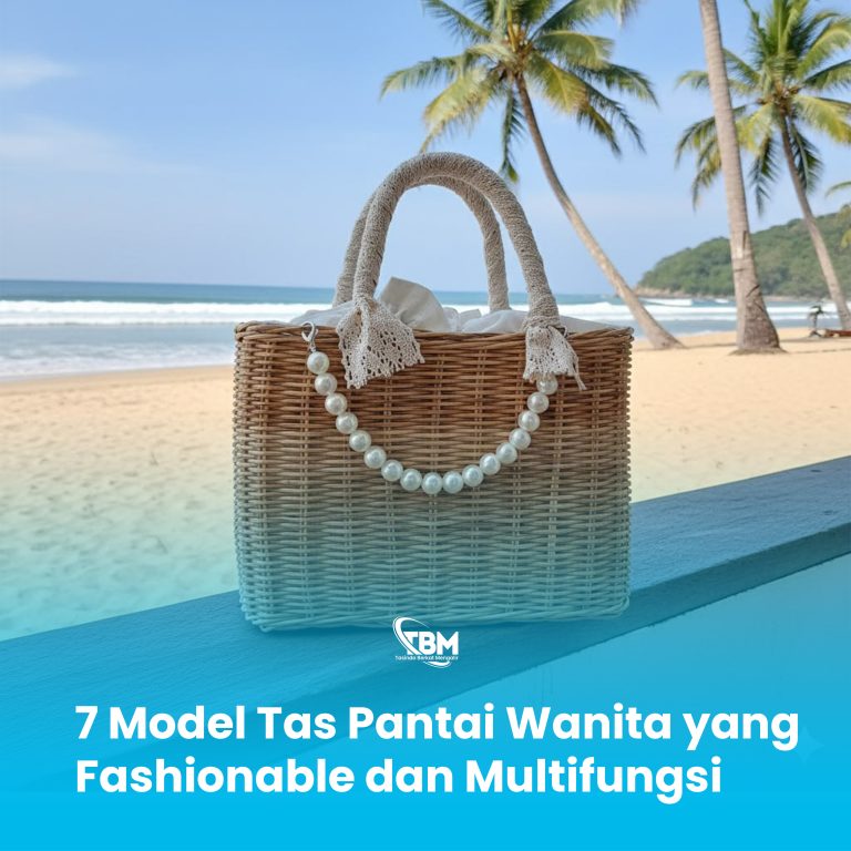 7 Model Tas Pantai Wanita yang Fashionable dan Multifungsi