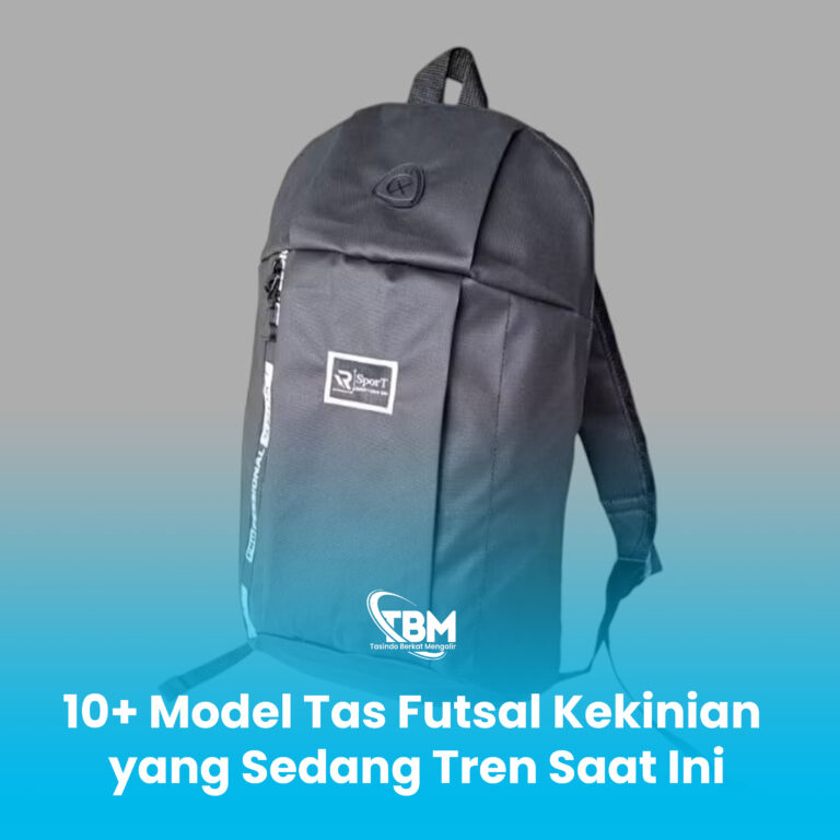 10+ Model Tas Futsal Kekinian yang Sedang Tren Saat Ini