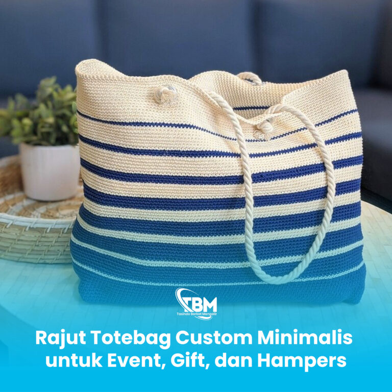Rajut Totebag Custom Minimalis untuk Event, Gift, dan Hampers