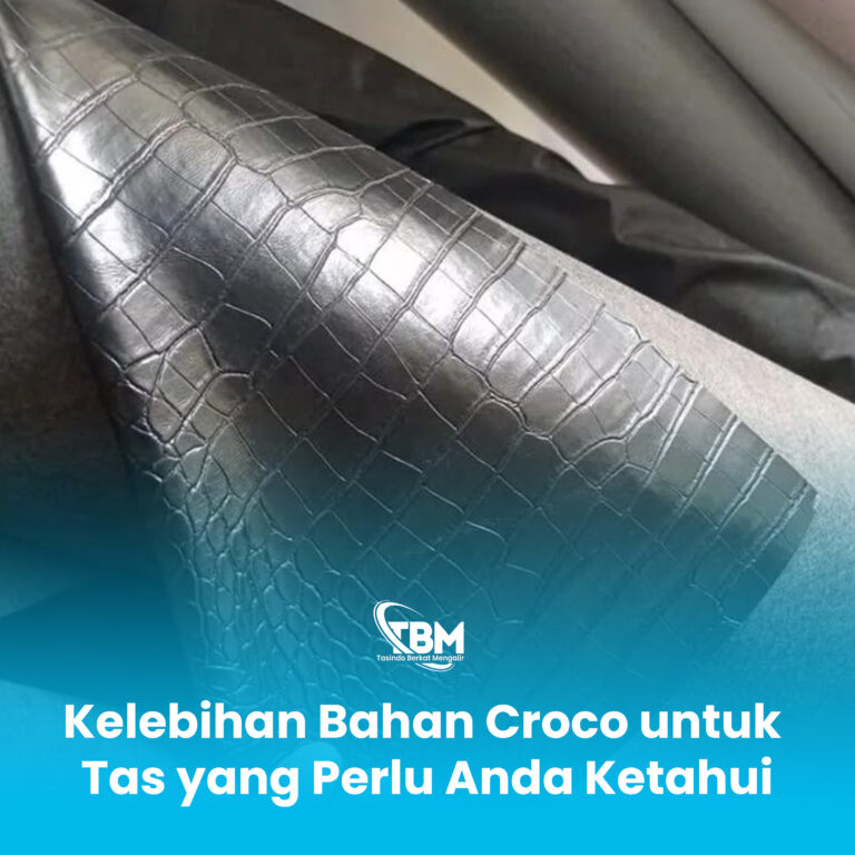 Kelebihan Bahan Croco untuk Tas yang Perlu Anda Ketahui