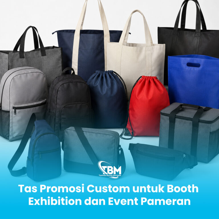 Tas Promosi Custom untuk Booth Exhibition dan Event Pameran