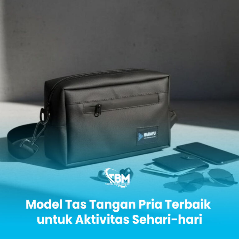 9 Model Tas Tangan Pria Terbaik untuk Aktivitas Sehari-hari