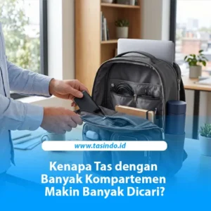 tas banyak kompartemen untuk menyimpan barang lebih rapi