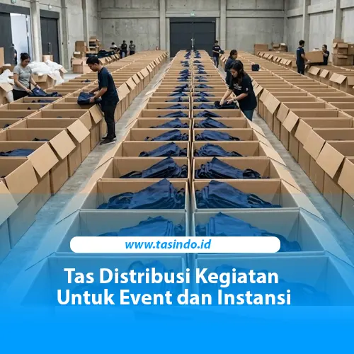 Tas distribusi kegiatan disusun rapi untuk pembagian peserta event perusahaan dan instansi